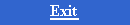 Exit